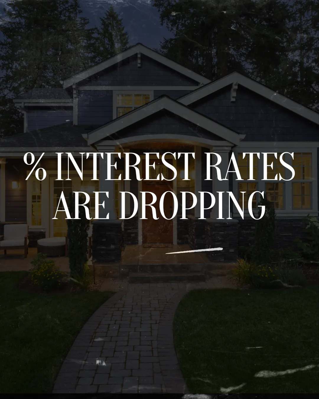 Interest Rates are Dropping