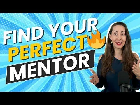 My exact steps to find a great mentor...don't make THESE mistakes
