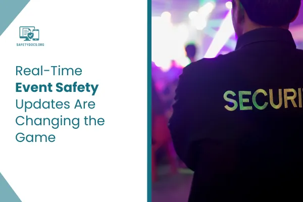 real-time event safety updates