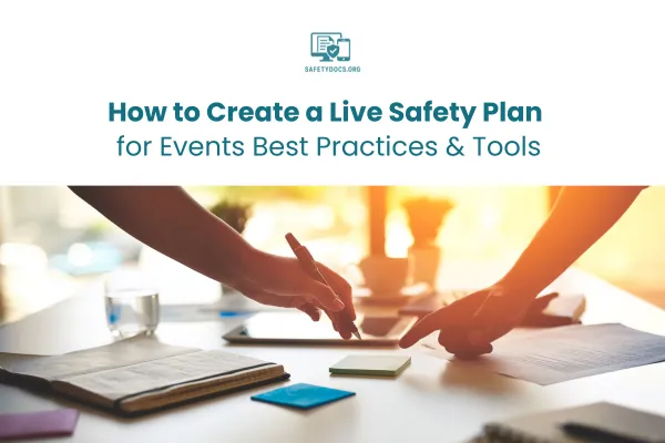 How to Create a Live Safety Plan for Events | Best Practices