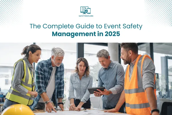 Event Safety Management Guide 2025