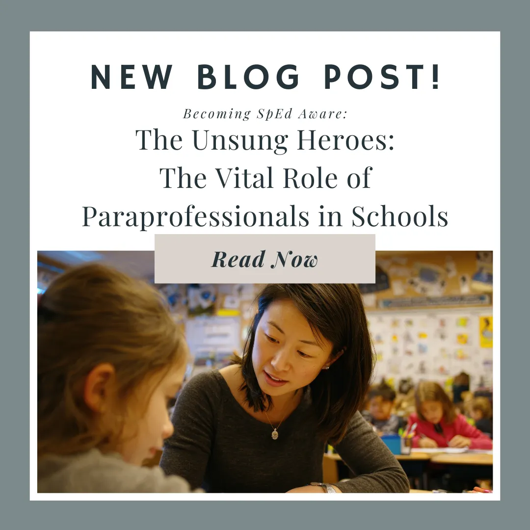 The Unsung Heroes: The Vital Role of Paraprofessionals in Schools