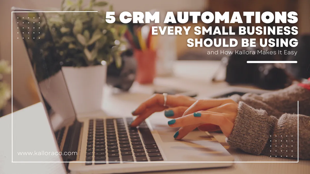 Automations Every Small Business Should Be Using