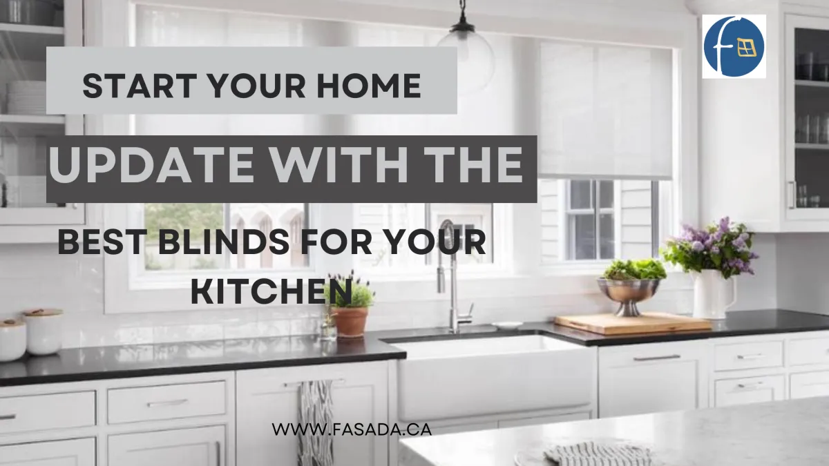  Start Your Home Update With The Best Blinds For Your Kitchen