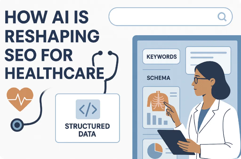 AI Reshaping SEO for Healthcare