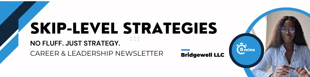 Skip Level Strategies Newsletters cover photo with the words 'Skip Level Strategies Newsletters: Strategy, Career & Leadership'.