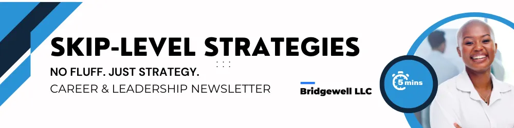 Skip Level Strategies Newsletters cover photo with the words 'Skip Level Strategies Newsletters: Strategy, Career & Leadership'.