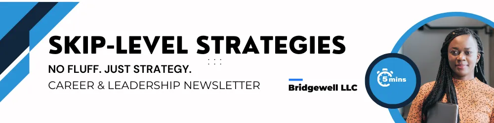 Skip Level Strategies Newsletters cover photo with the words 'Skip Level Strategies Newsletters: Strategy, Career & Leadership'.