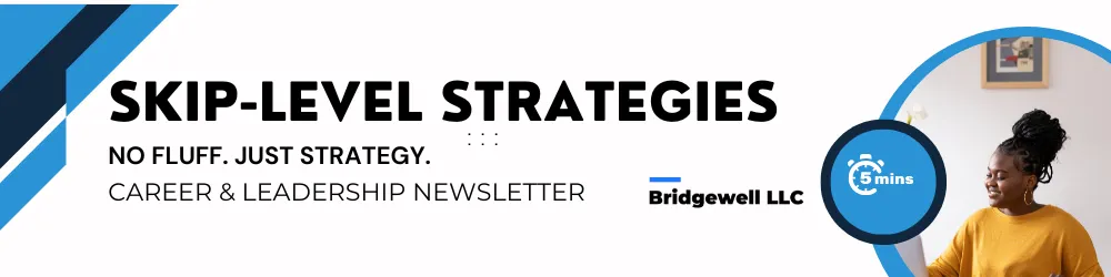 Skip Level Strategies Newsletters cover photo with the words 'Skip Level Strategies Newsletters: Strategy, Career & Leadership'.