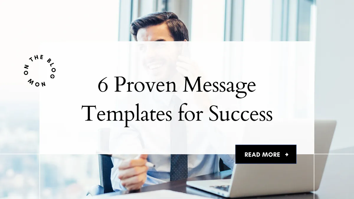 How to Skyrocket Your LinkedIn Connections: 6 Proven Message Templates for Success