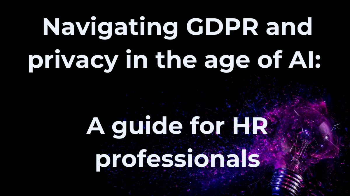 GDPR, Privacy and AI in Human Resources