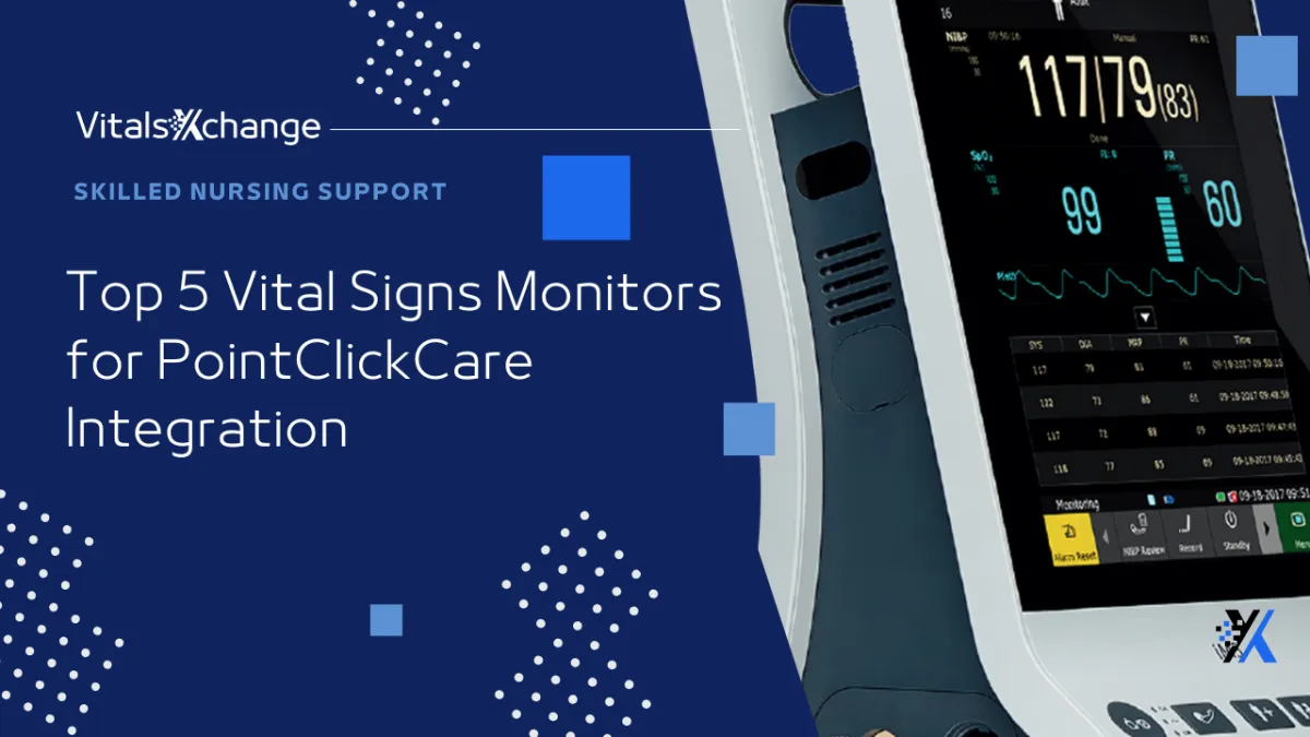 Top 5 Vitals Monitors for PCC