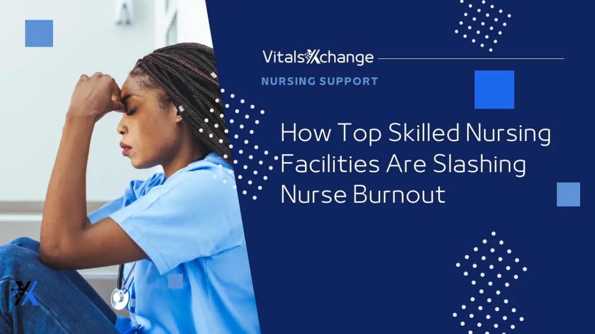 Slashing Nurse Burnout