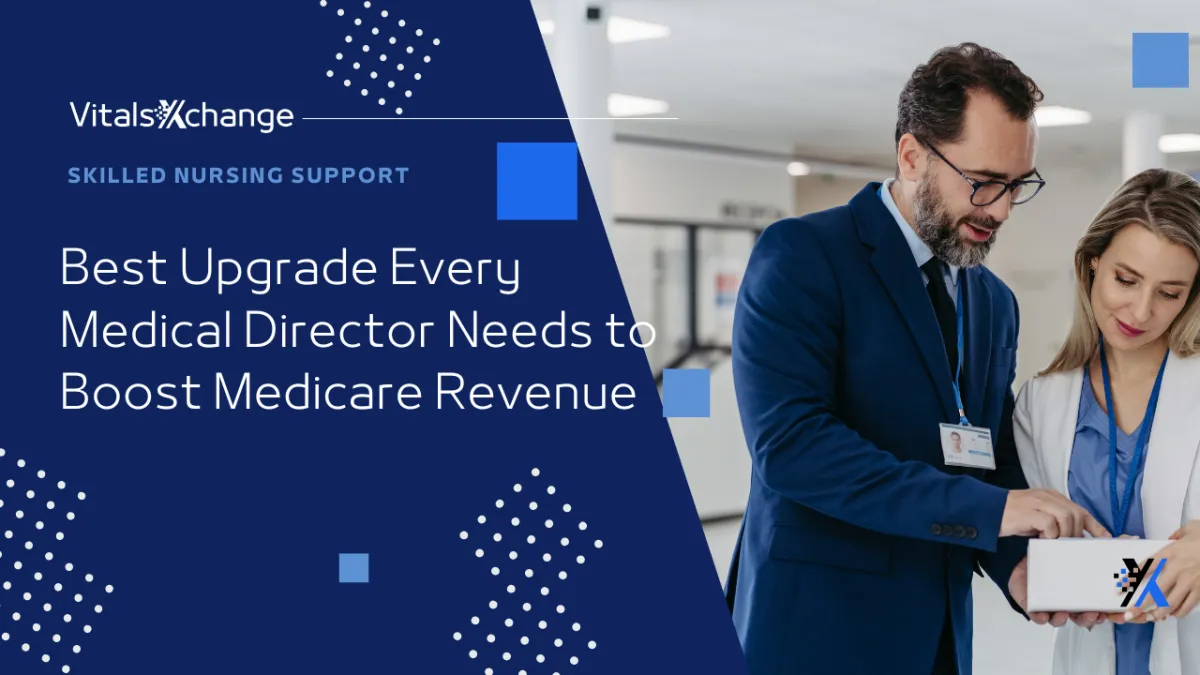 Best Upgrade Every Medical Director Needs