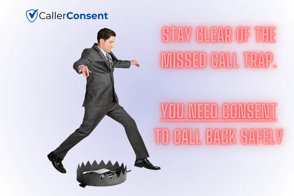 Missed calls are not only lost revenue, but huge compliance risks.  Learn how to call them back safely and compliantly.