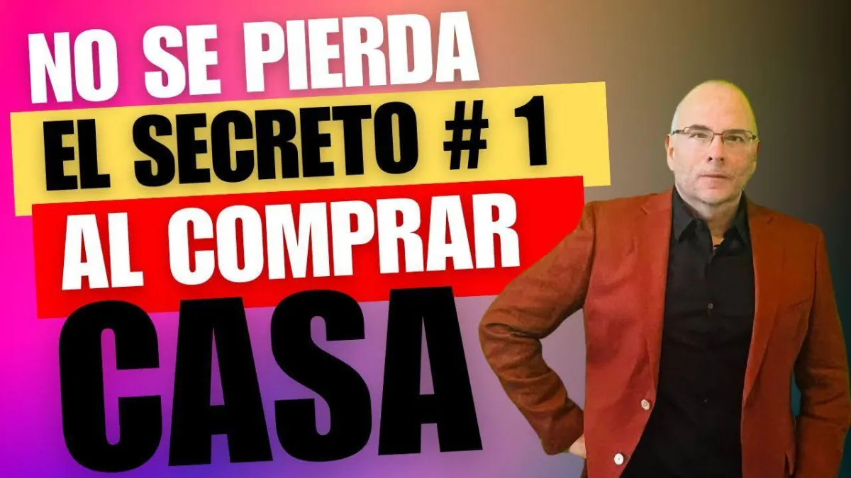 Descubre el Secreto #1 para Comprar tu Hogar! 🤫🔑