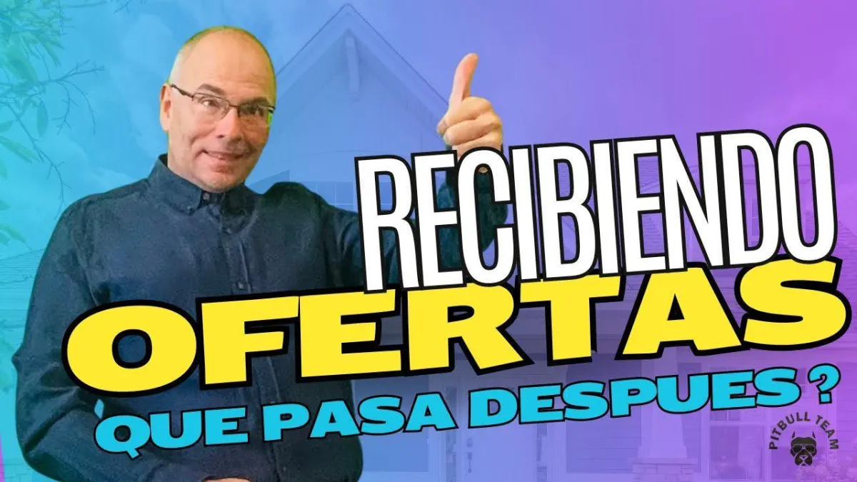 ¡Ofertas Recibidas! ¿Qué Sucede Ahora?