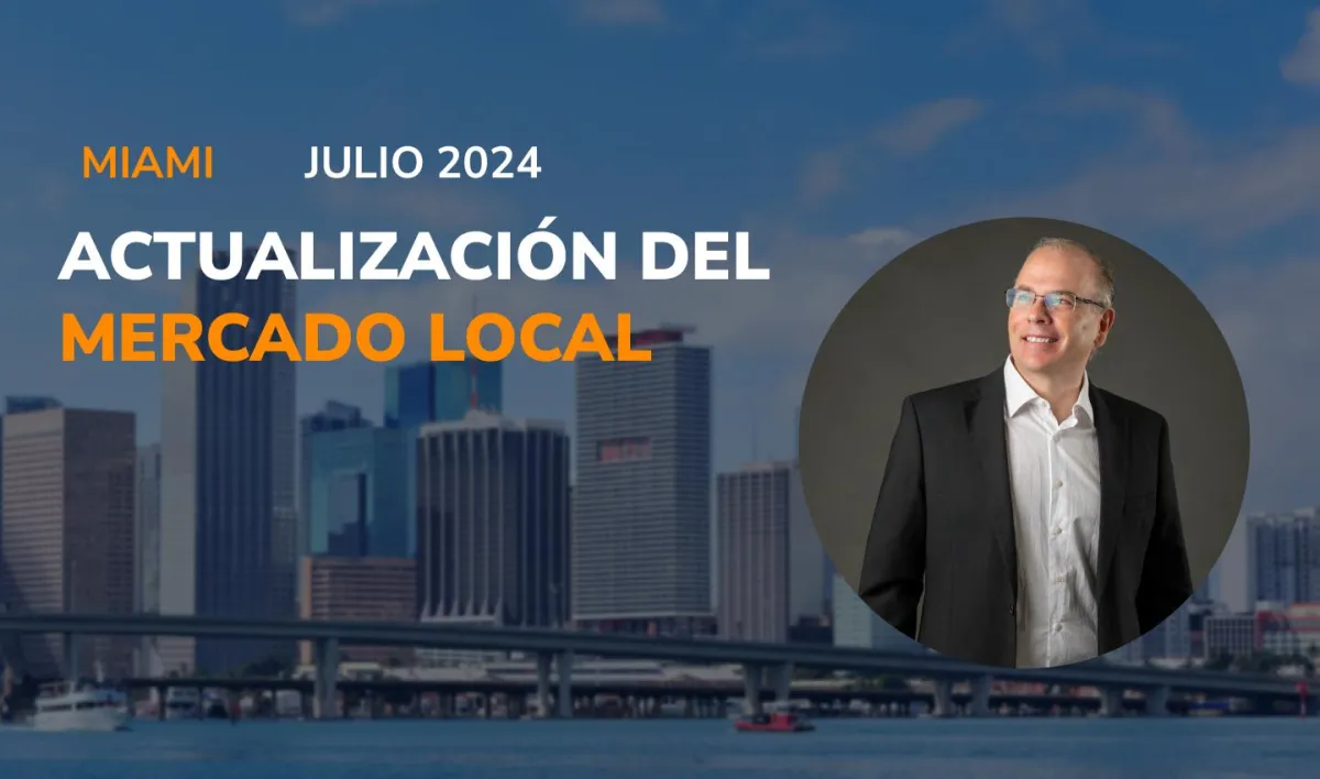 Últimas Estadísticas del Mercado de Viviendas en el Sur de la Florida: Julio 2024