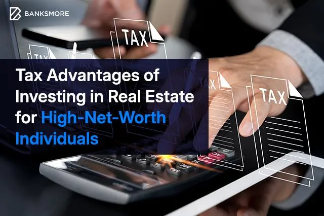 Tax Advantages of Investing in Real Estate