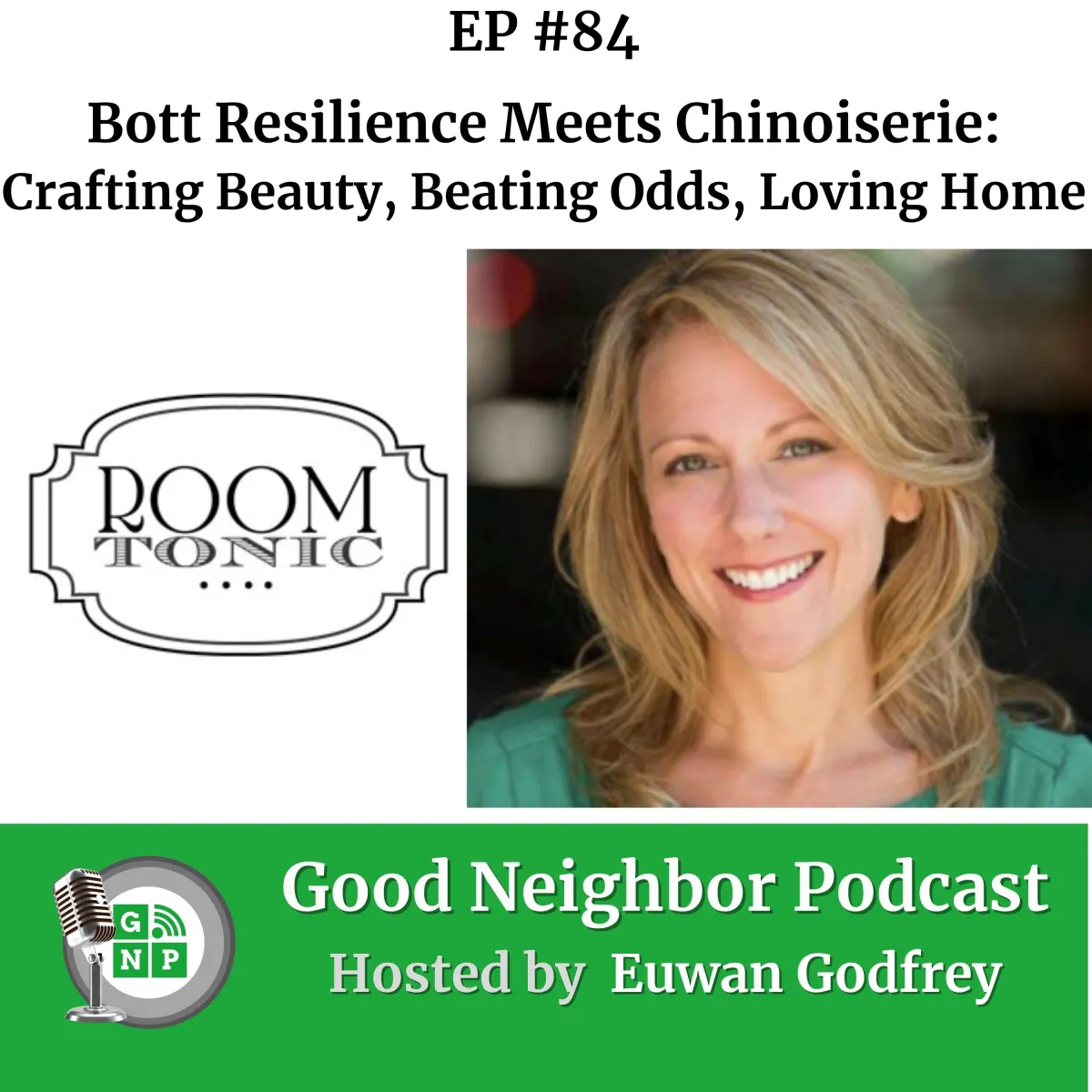 EP #84 - Resilience Meets Chinoiserie: Crafting Beauty, Beating Odds, Loving Home