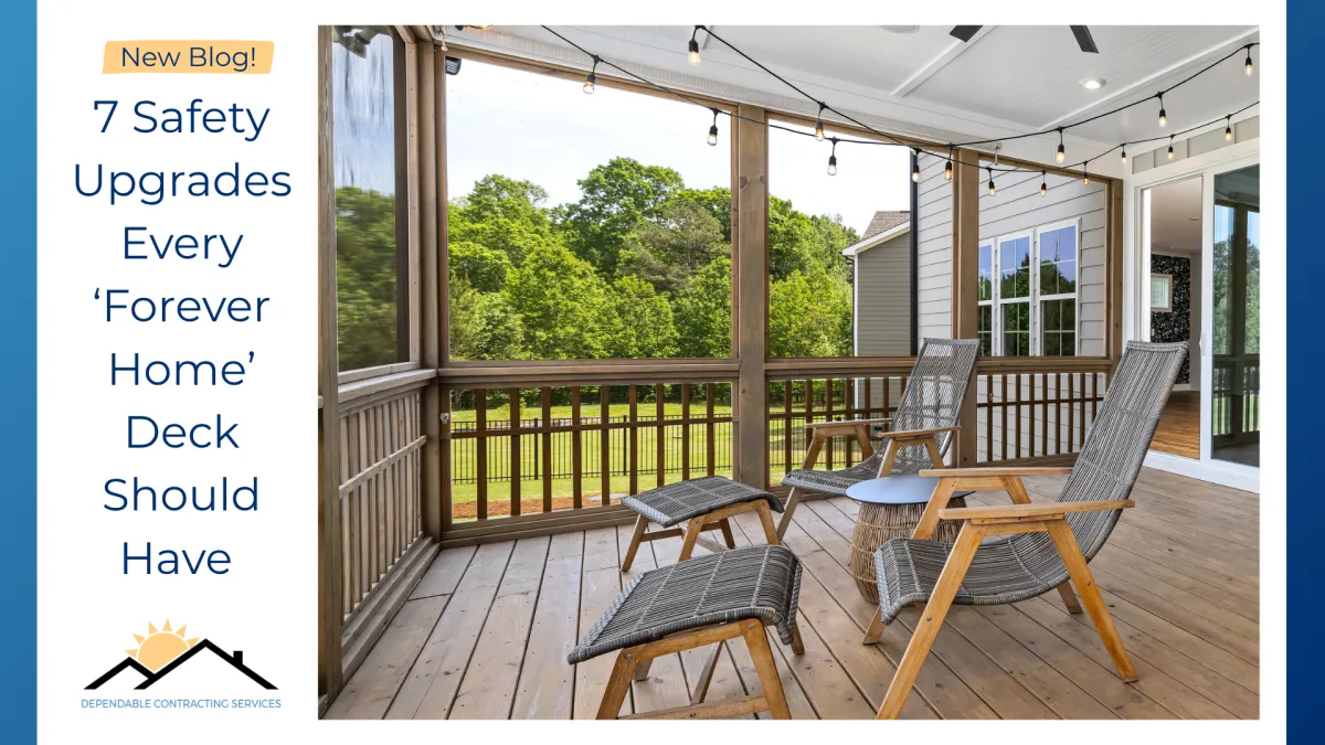 7 Safety Upgrades Every ‘Forever Home’ Deck Should Have