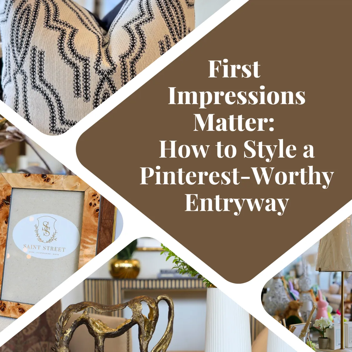 featured home decor items from our store and the title of the article about styling an entryway