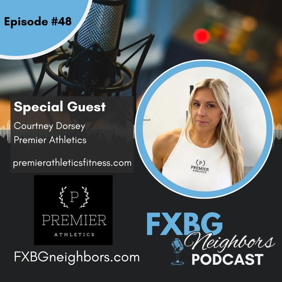 EP #48 Finding Your Fitness Community: Courtney Dorsey's Premier Athletics