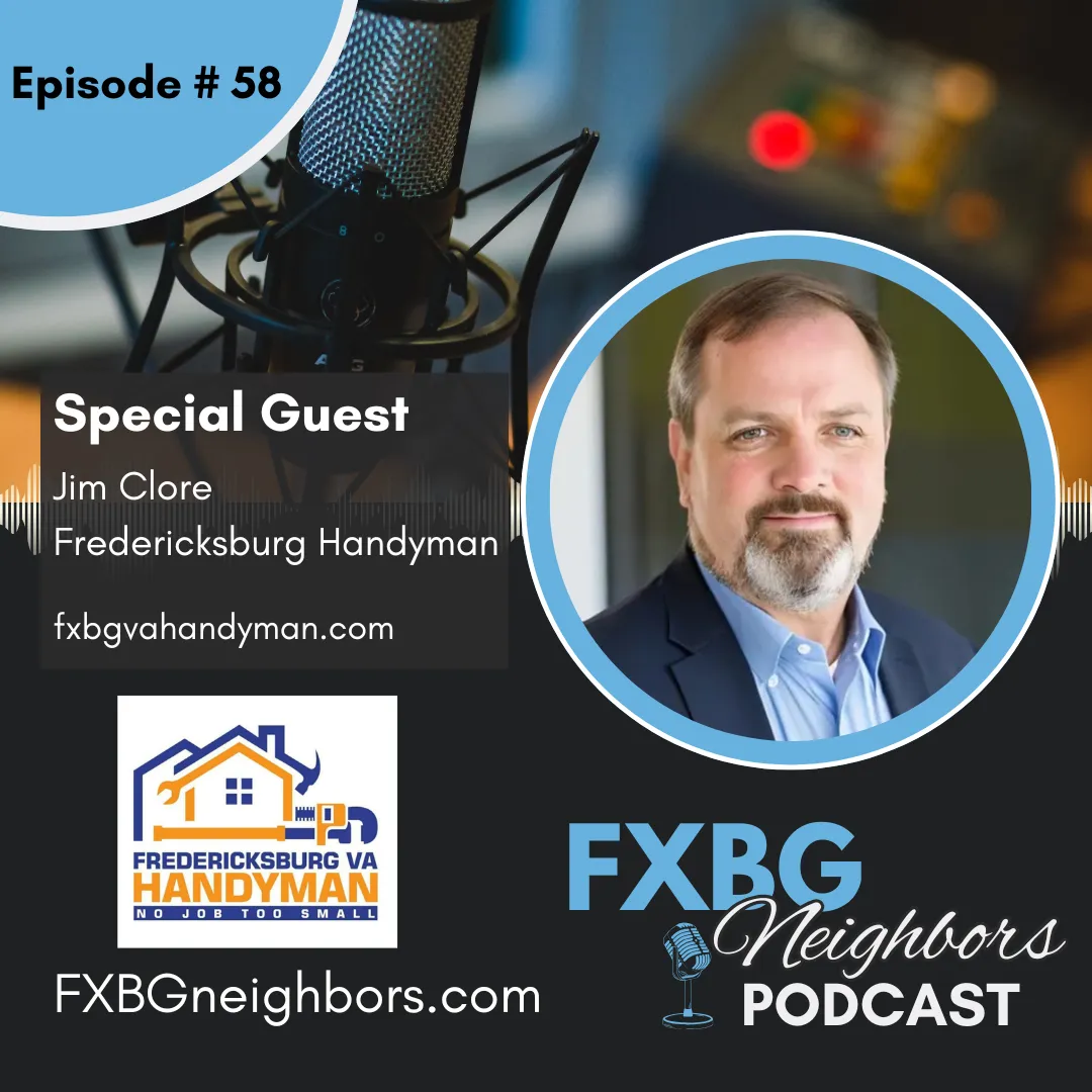 EP #58 Beyond the Toolbox: How Fredericksburg Handyman is Redefining Home Maintenance