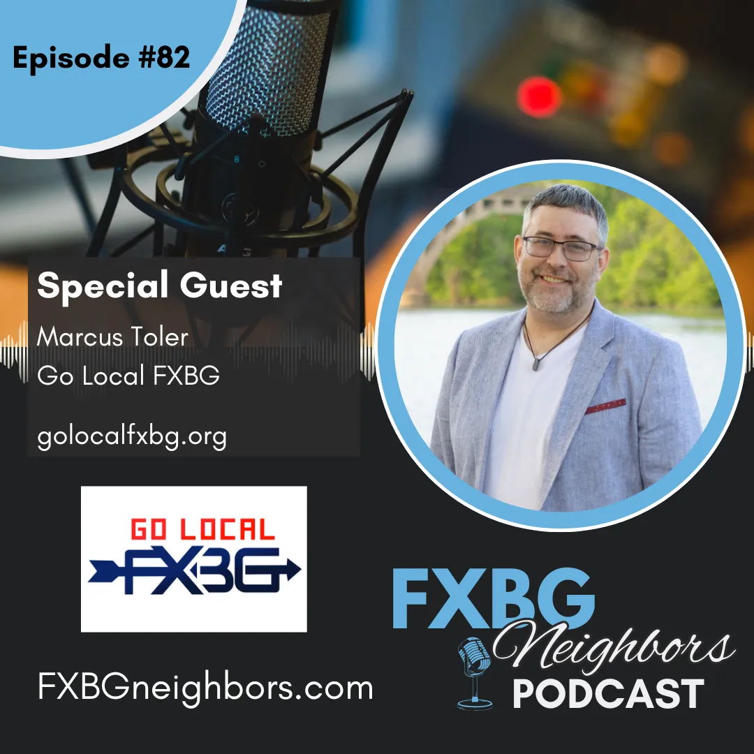 EP #82 Building Local Opportunity In Fredericksburg