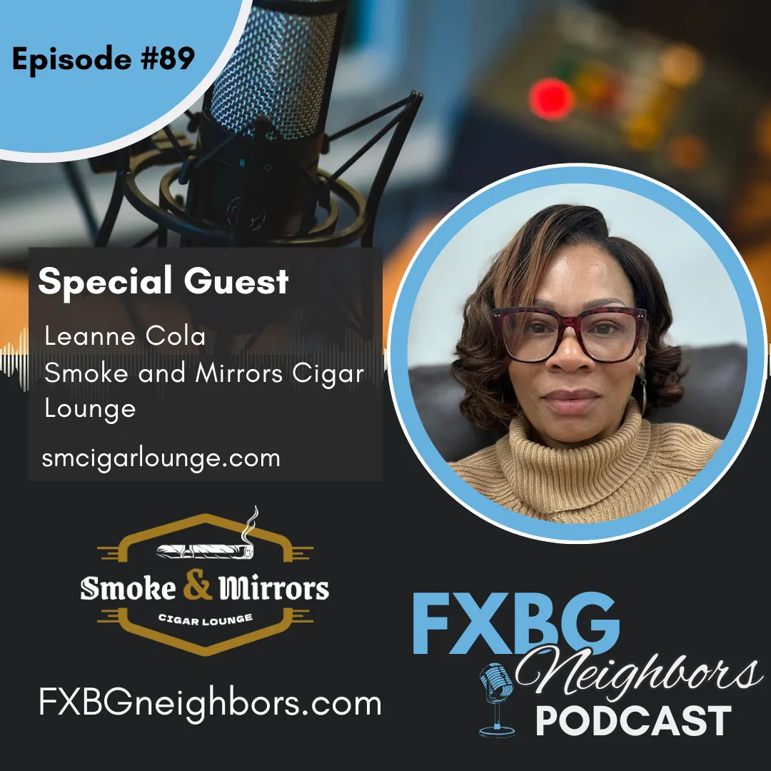EP #89 Creating Smoke And Mirrors: An Inclusive Cigar Lounge In Downtown Fredericksburg