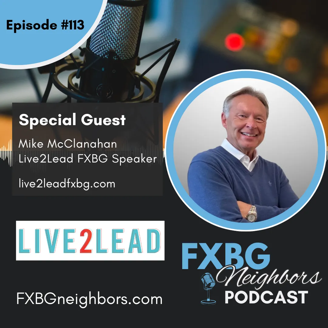 EP #113 Live2Lead FXBG: National Voices, Local Impact