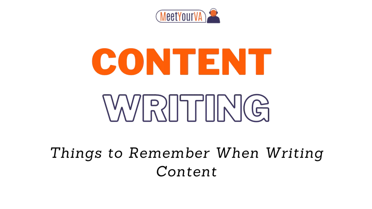 Things to Remember When Writing Content