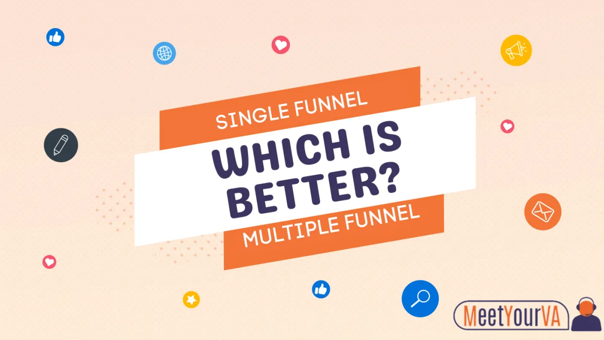 Should You Have One Single Funnel or Multiple Funnel