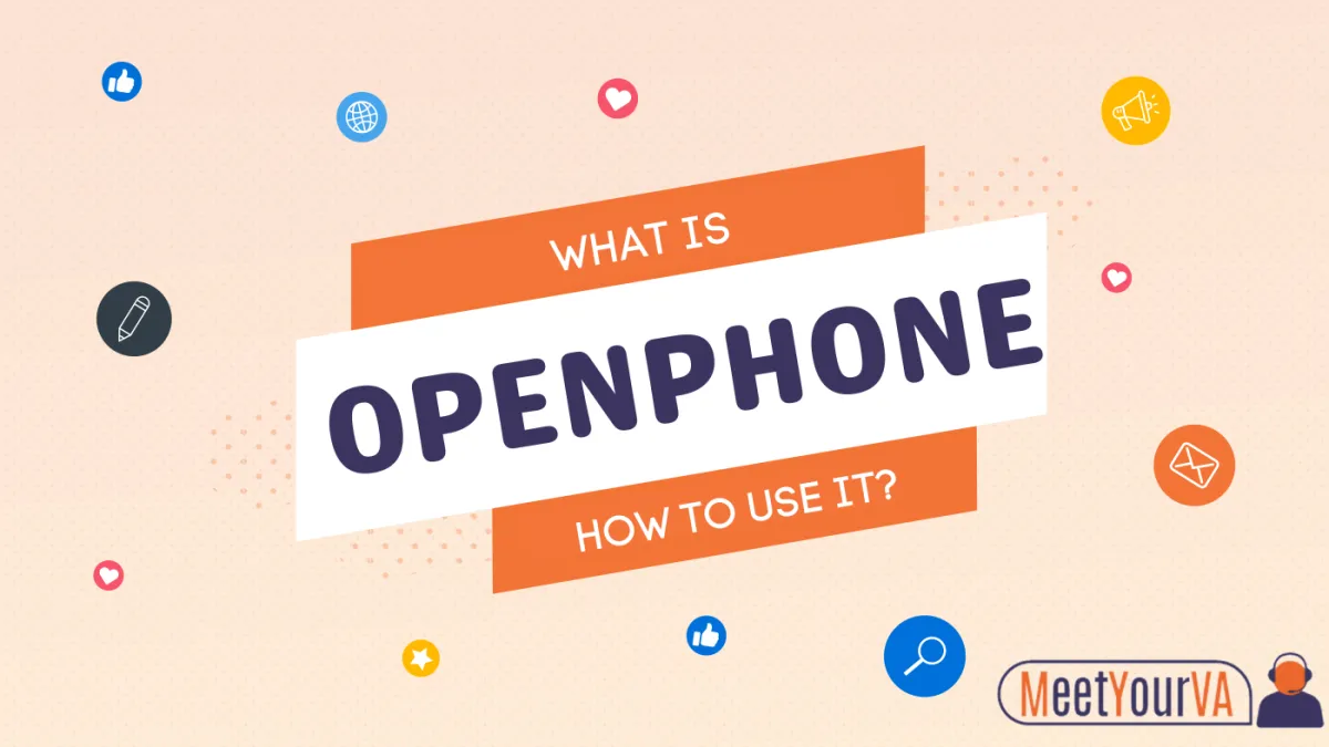 What Is OpenPhone and How To Use It