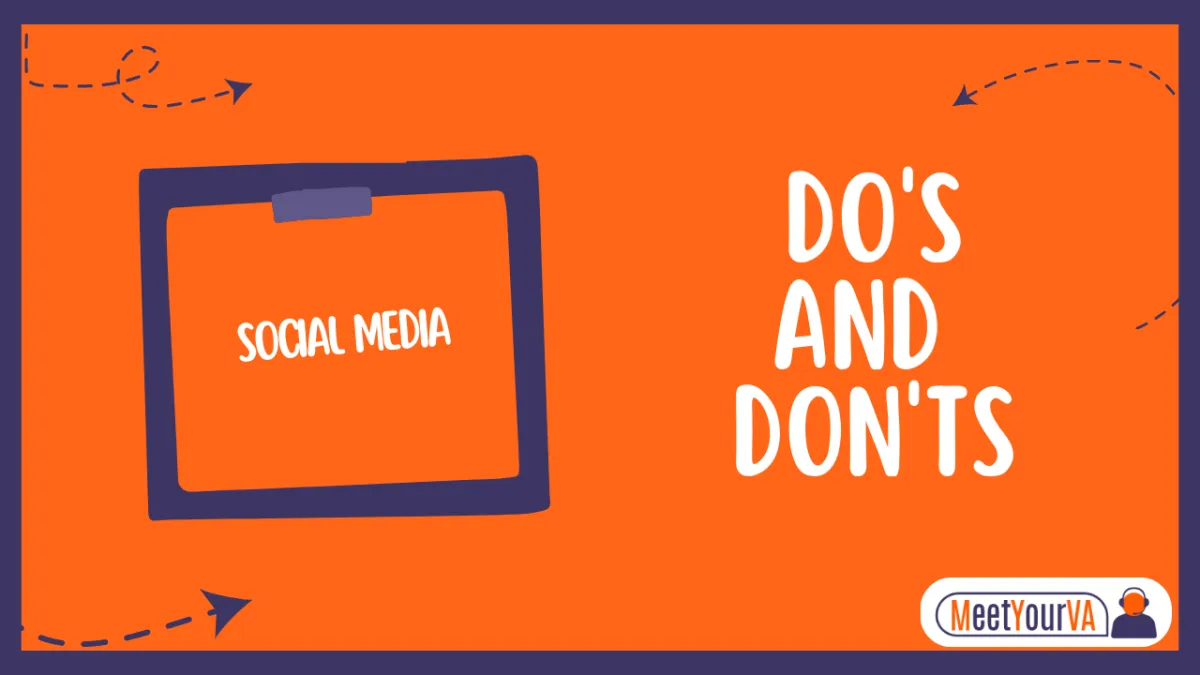 Social Media Do's and Don'ts