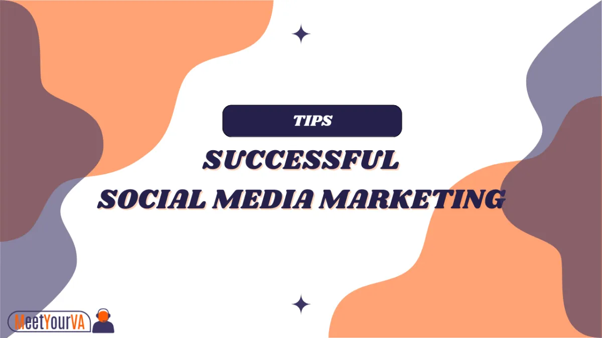 5 Tips to Successful Social Media Marketing