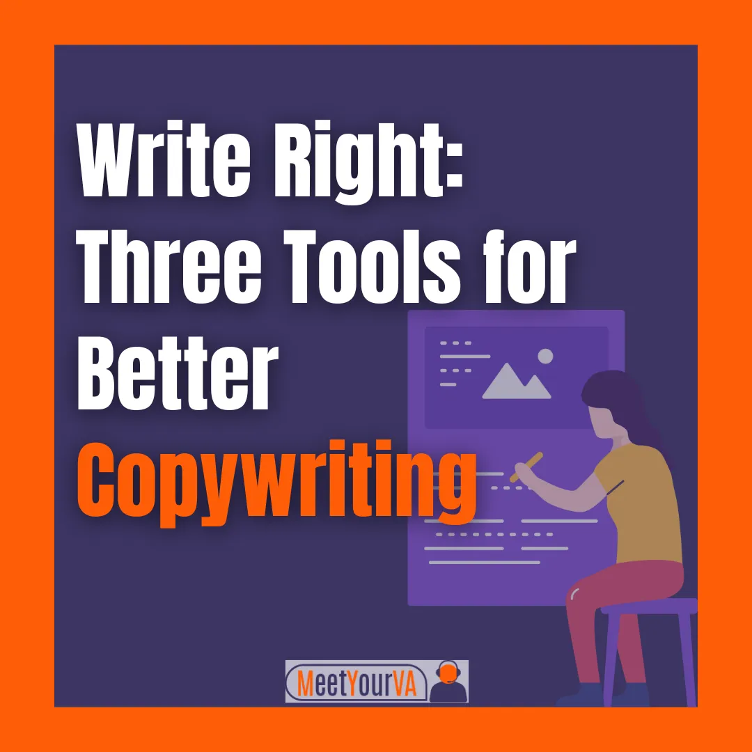 💡 Write Right: Three Tools for Better Copywriting💡
