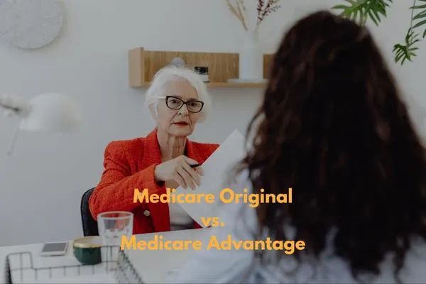 ¿Qué es Original Medicare y qué es Medicare Advantage?