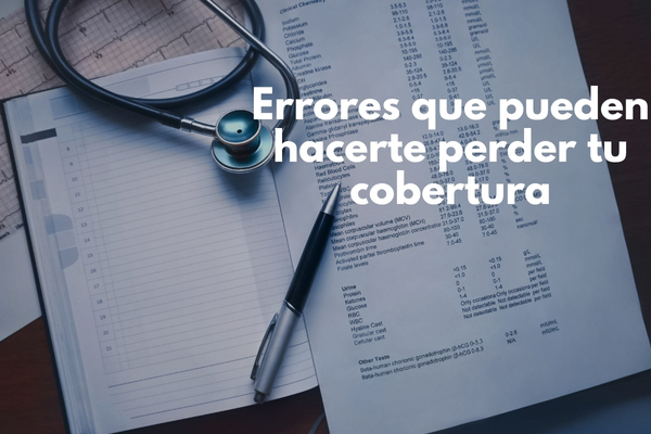 Errores comunes que pueden hacerte perder tu cobertura de salud en 2026
