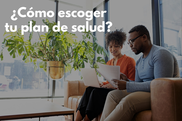cómo escoger el plan de salud ideal según tu edad y salud