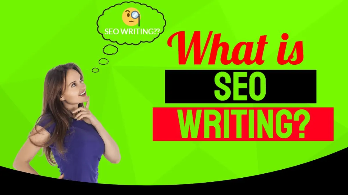 What is SEO Writing