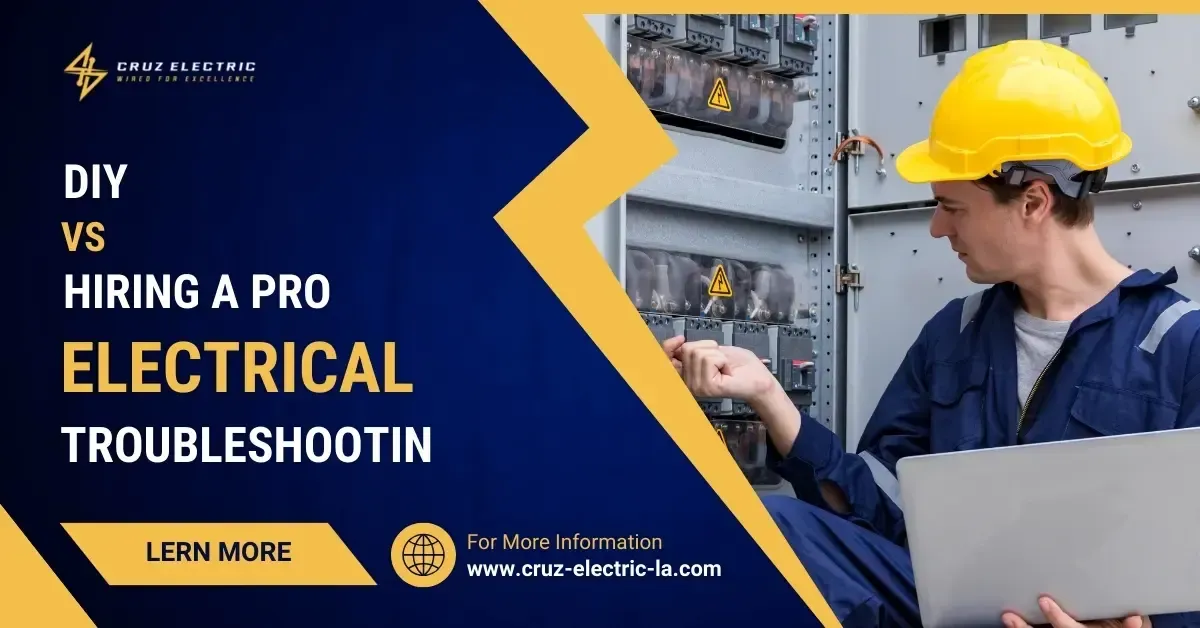 DIY vs Hiring a Pro for Electrical Troubleshooting