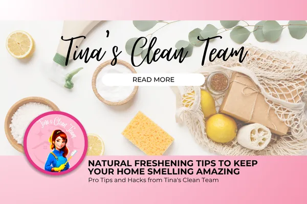 Natural Freshening Tips to Keep Your Home Smelling Amazing (Without Chemicals!)