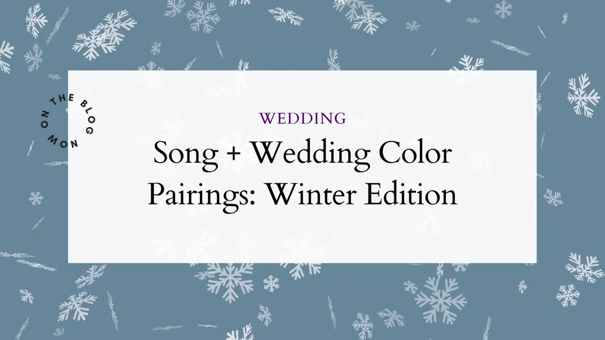 Find Your Perfect Wedding Song Based on Your Winter Wedding Colors