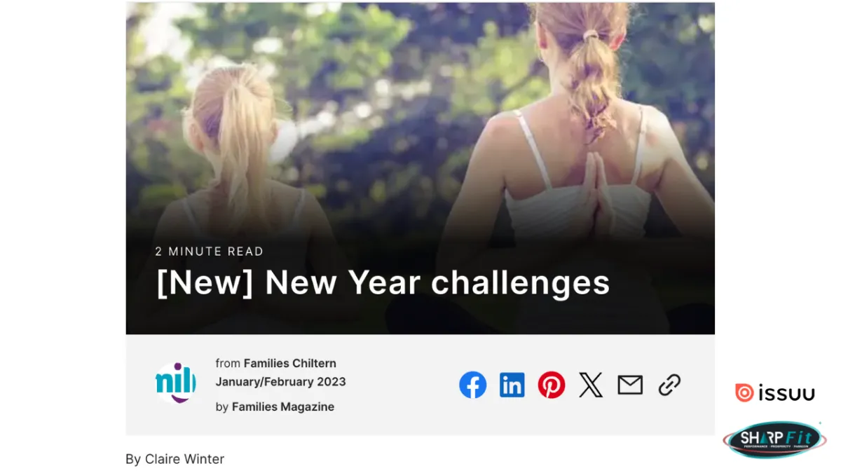 Featured in Families Magazine talking about family New Year Challenges