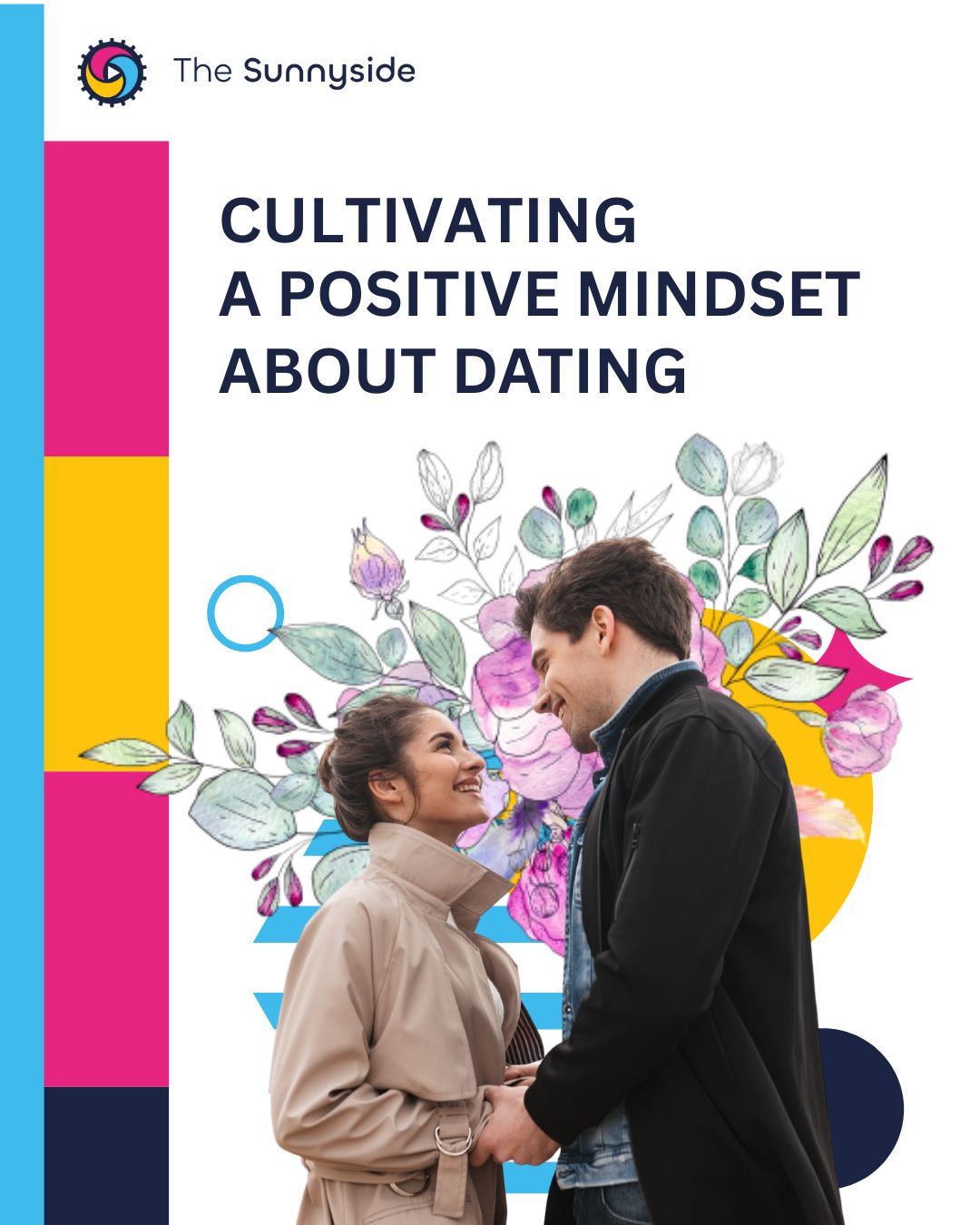 Cultivating a Positive Dating Mindset