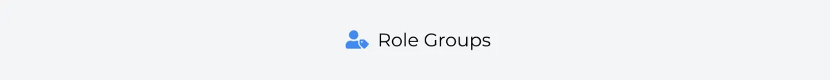 Role Groups
