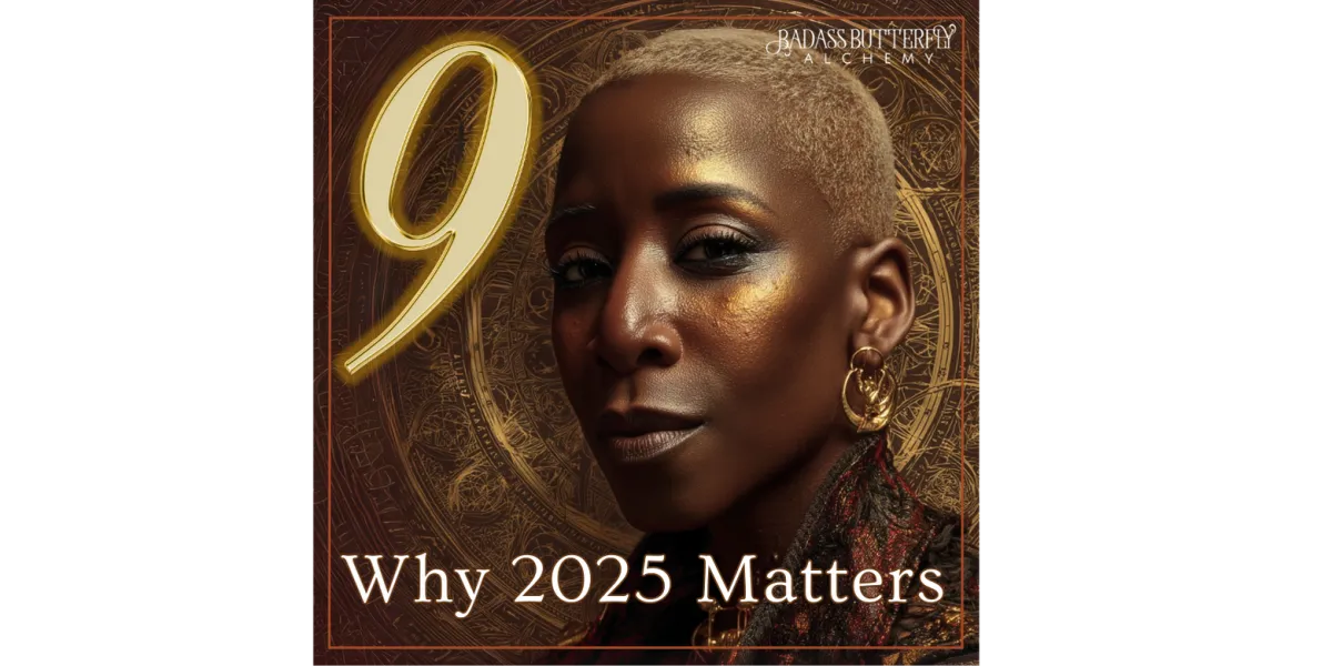 The Numerology of 9: Why This Year Is About Endings (and Why That Matters)