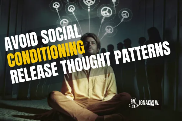 Break Free from Social Conditioning — Reclaim Presence