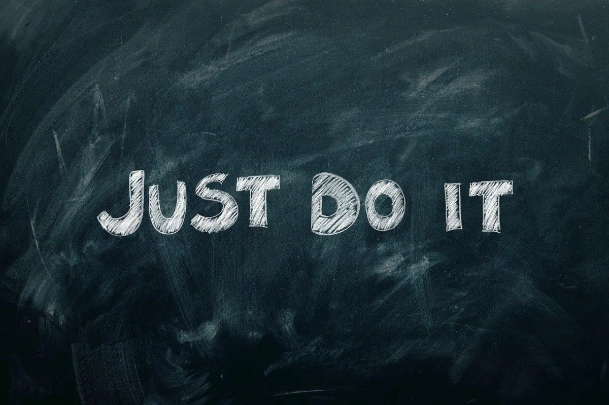 blackboard with just do it written on it